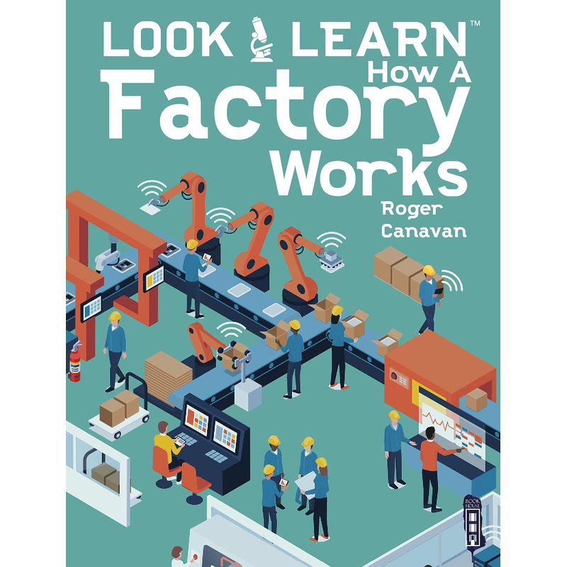 Order Look & Learn: How A Factory Works - Book Now! | Jomla.ae
